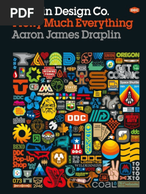 Draplin Design Co Pretty Much Everything