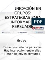 Comunicación en Grupos Estrategias para Informar o Persuadir