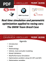 Real Time Simulation and Parametric Optimization Applied To Racing Cars The BMW Team Brasil Case PDF