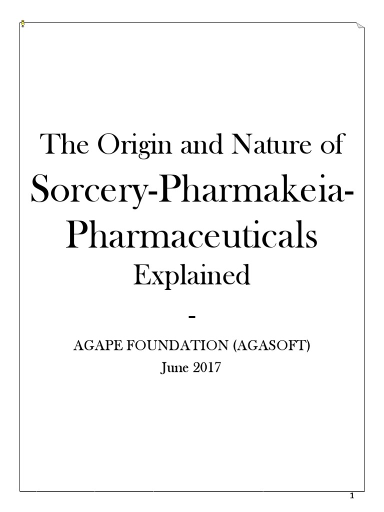 The Origin and Nature of SorceryPharmakeiaPharmaceutical Explained PDF Pharmaceutical Drug