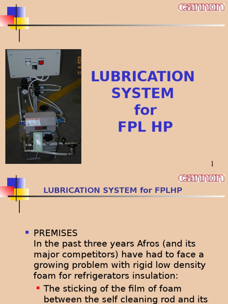Lubrication System for FPL .ppt Polyurethane Mechanical Engineering