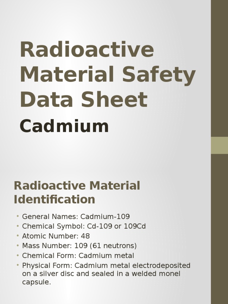 Radioactive Material Safety Data Sheet Cadmium