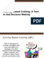 Activity Based Costing A Tool To Aid Decision Making