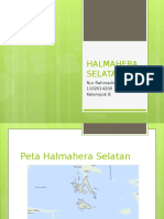 Halmahera Selatan: Nur Rahmadina 1102014200 Kelompok B
