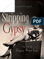 Noralee Frankel Stripping Gypsy The Life of Gypsy Rose Lee