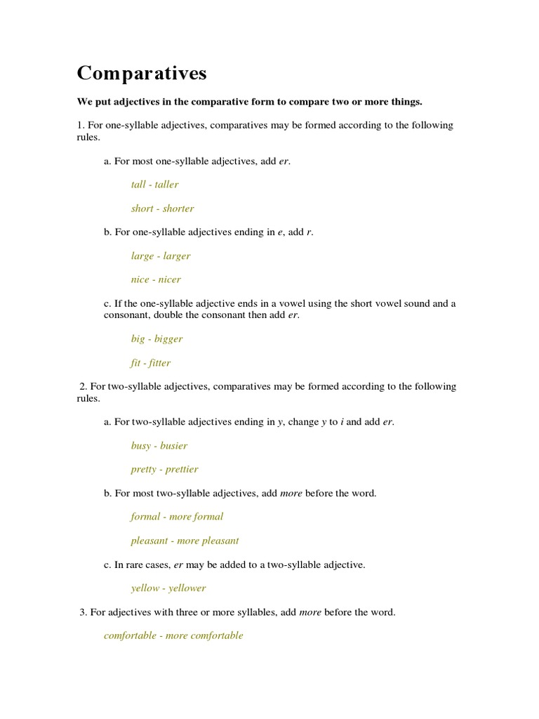 Comparatives: We Put Adjectives in The Comparative Form To Compare Two ...