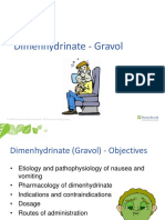 Dimenhydrinate - Gravol: OBHG Education Subcommittee 2011 MD Pre-Course Working Group 1