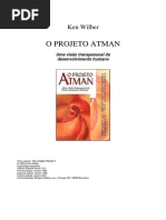 O Projeto Atman - Projeto Alma - Ken Wilber.pdf