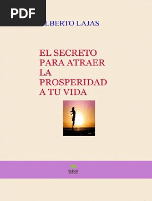 Ebook En Pdf El Secreto Para Atraer La Prosperidad A Tu Vida Science Ciencia Filosofica