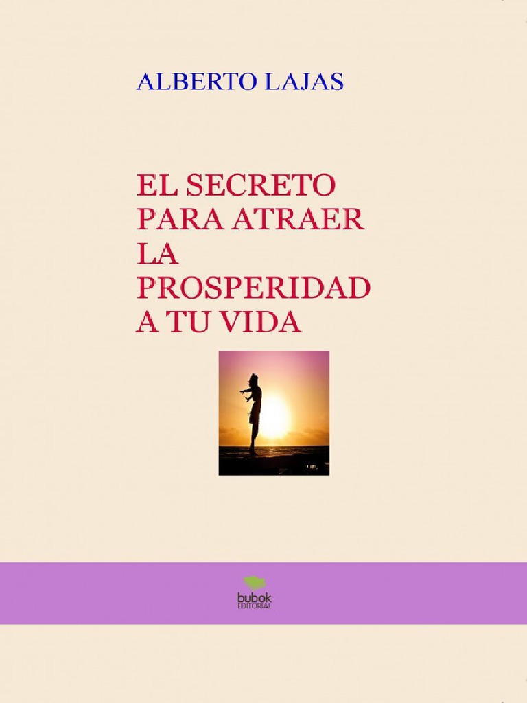 Atraer la Prosperidad a tu Vida | PDF | Science | Ciencia filosófica