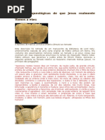 Provas Arqueológicas de Que Jesus Realmente Existiu.