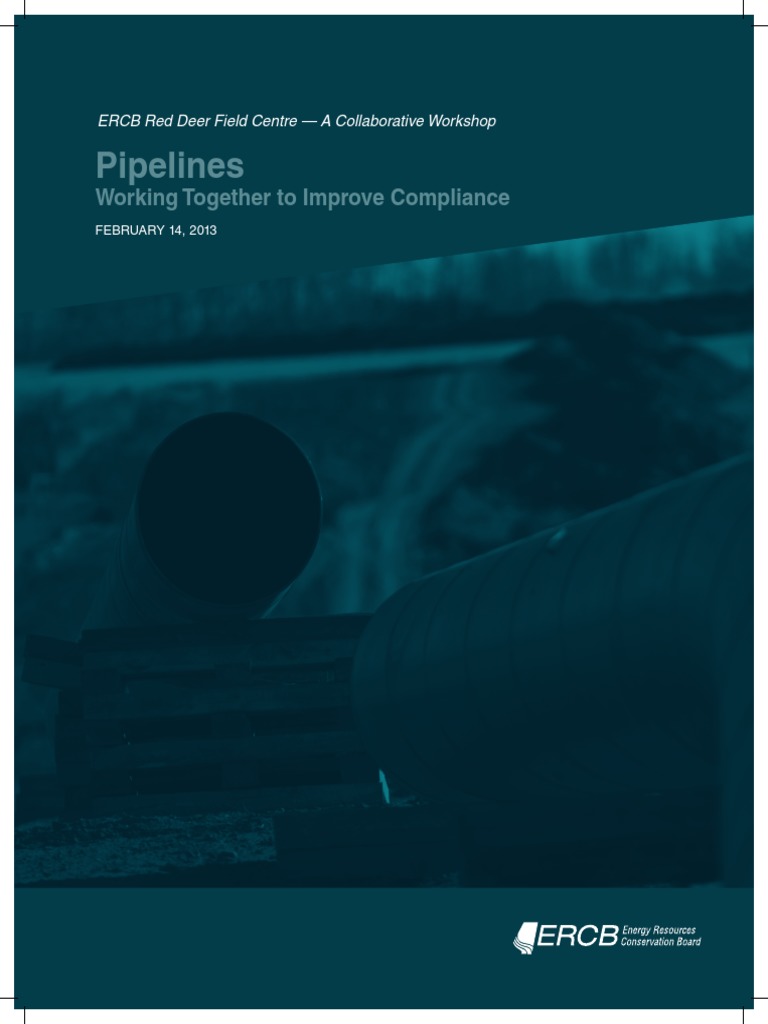 ERCB Pipeline Workshop 20130214 | PDF | Pipeline Transport | Pipe ...
