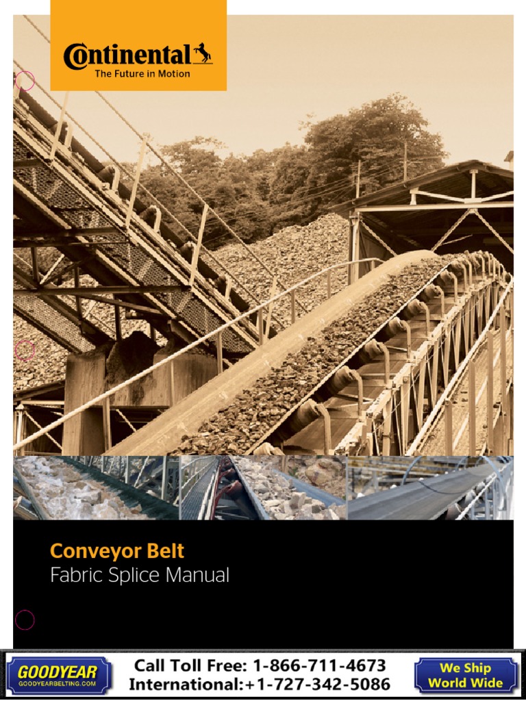 Contitech Conveyor Belt Splicing ManualGoodyearBelting PDF Belt