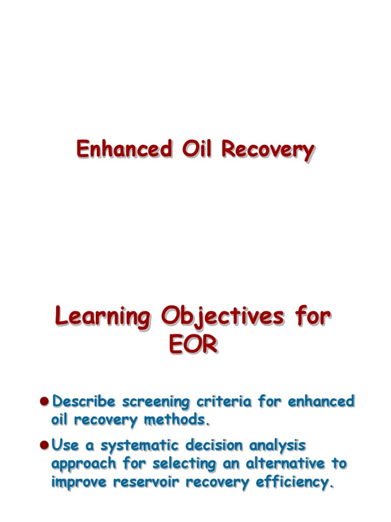 5 Eor | PDF | Enhanced Oil Recovery | Petroleum Reservoir