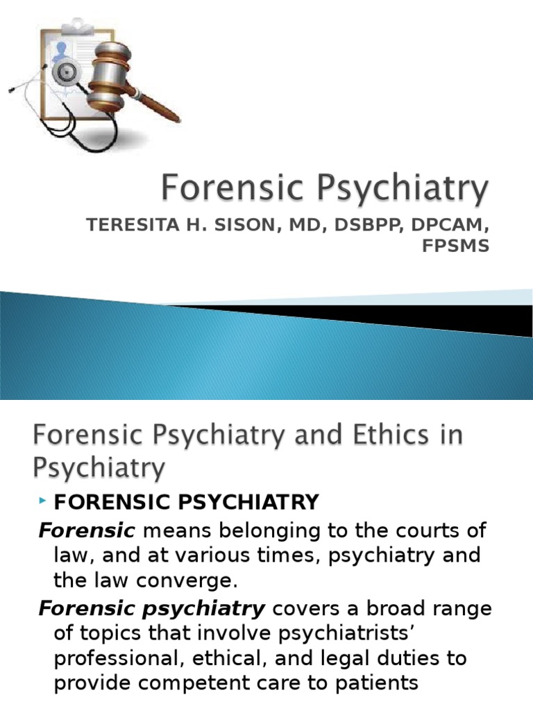 forensic psychiatry.ppt Insanity Defense Competence (Law)