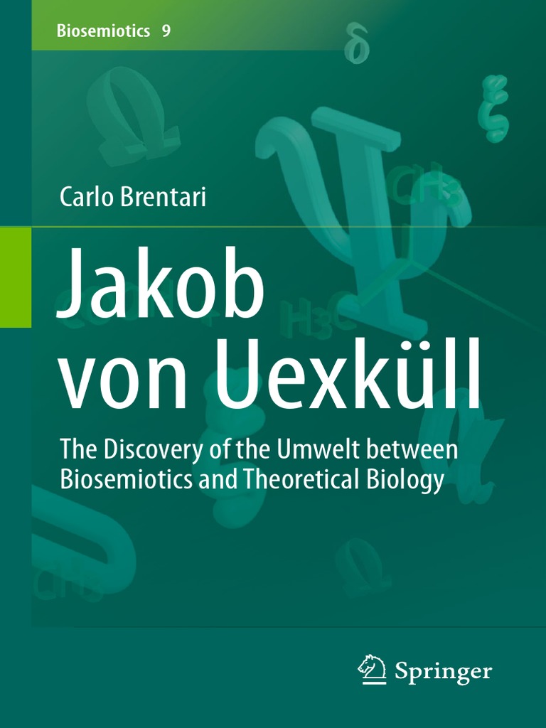 Carlo Brentari Auth Jakob Von Uexküll The Discovery Of - 