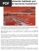 Marte é Realmente Habitado Por Colônias de Escravos Humanos?