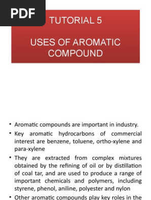 The Uses Of Aromatic Compound