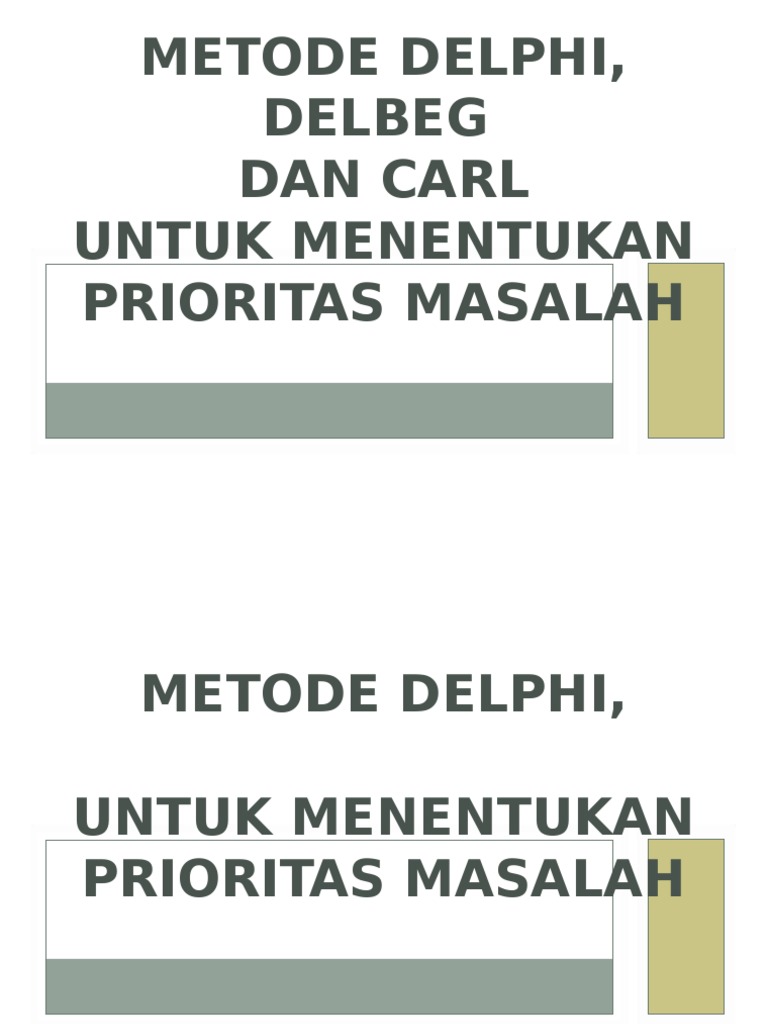 Prioritas Masalah dengan Metode Delphi | PDF | Karier & Perkembangan ...