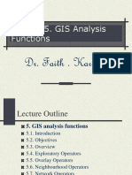 Lecture 5. GIS Analysis Functions: Dr. Faith - Karanja