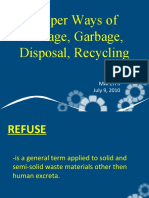 Proper Ways of Storage, Garbage, Disposal