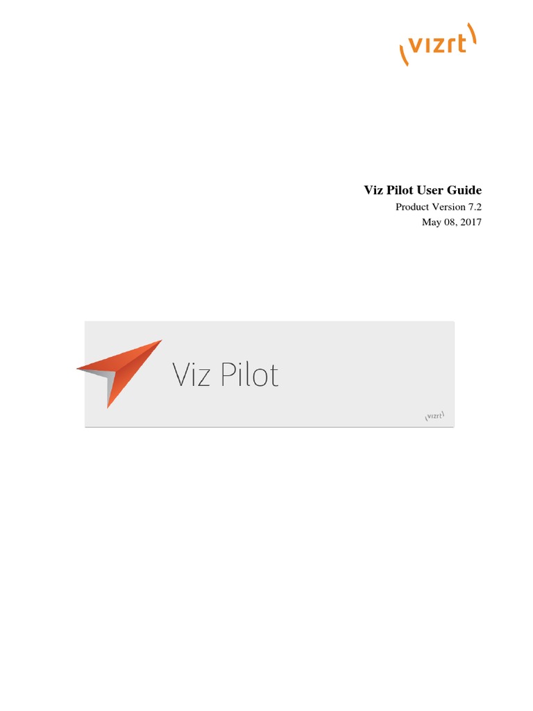 Viz Pilot Guide 7.2 PDF | PDF | Disclaimer | Patent