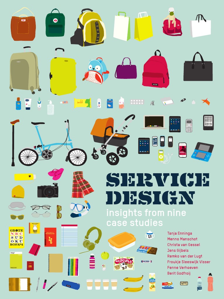 Service Design Insights From Nine Case Studies | PDF | Design | Motivation