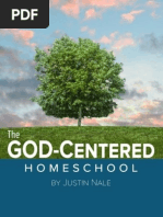 The GOD-Centered Homeschool (Chapter 1)