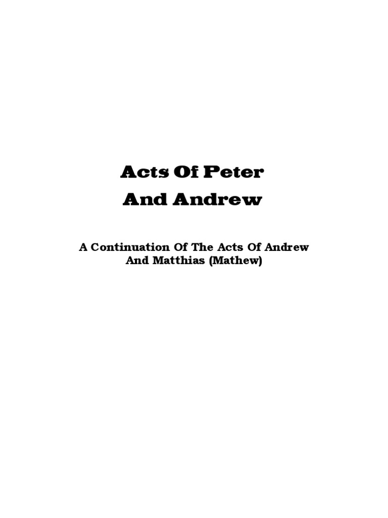Acts of Peter and Andrew Explained | PDF | Saint Peter | Jesus