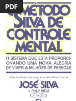 PSICOLOGIA - José Silva e Philip Miele - O Método Silva de Controle Mental