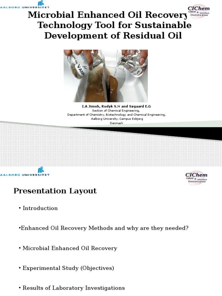 Microbial Enhanced Oil Recovery A Technology Tool For Sustainable