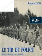 Raymond Sasia: Le Tir de Police, 1963