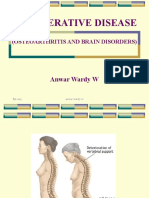 Degenerative Disease: Anwar Wardy W