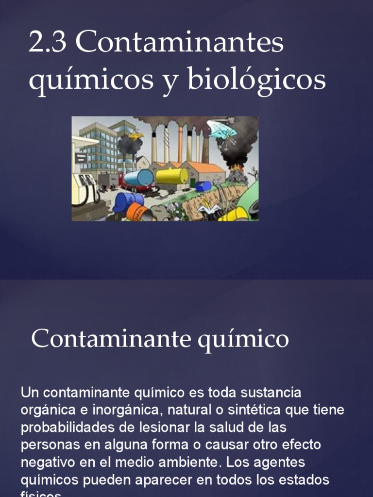 2.3 Contaminantes Quimicos y Biologicos