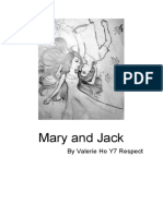 Mary and Jack: by Valerie Ho Y7 Respect