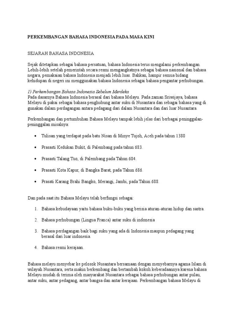 Perkembangan Bahasa Indonesia Pada Masa Kini