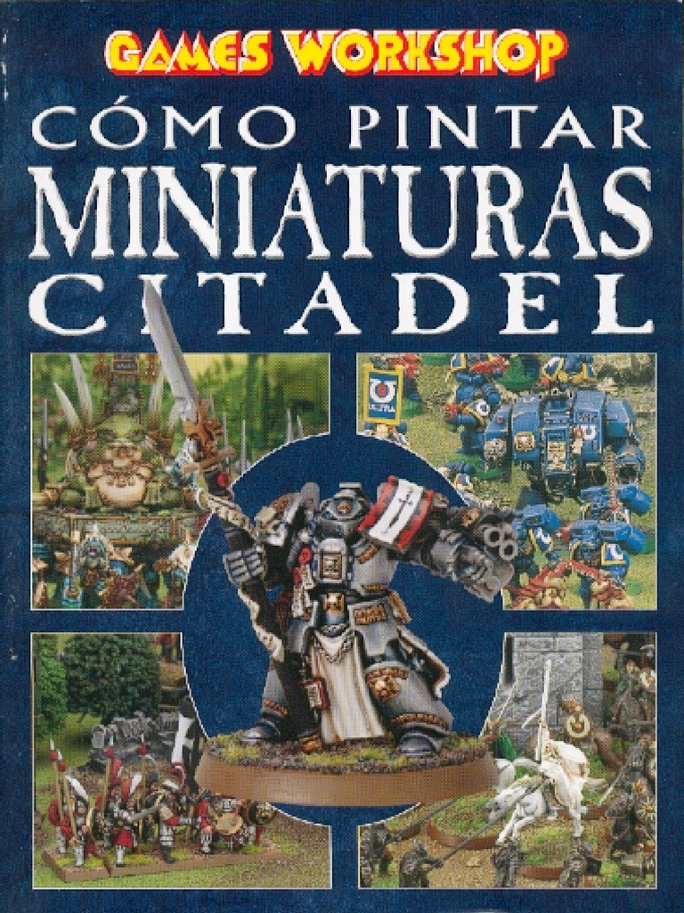 Cómo Pintar Miniaturas para Wargames (Castellano)