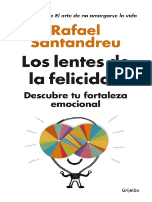 Los Lentes de La Felicidad | PDF | Depresión (estado Felicidad