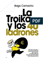 La Troika y Los 40 Ladrones - Santiago Camacho