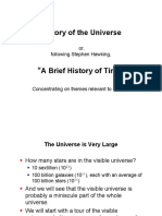 History of The Universe: Or, Following Stephen Hawking