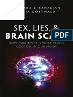 Sex Lies and Brain Scans What Is Really Going On Inside Our Heads