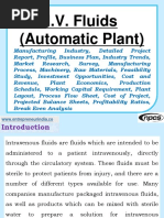 Download IV Fluids Automatic Plant Manufacturing Industry Detailed Project Report Profile Business Plan Industry Trends Market Research Survey Manufacturing Process Machinery Raw Materials Feasibility Study Investment Opportunities Cost and Revenue Plant Economics Production Schedule Working Capital Requirement Plant Layout Process Flow Sheet Cost of Project Projected Balance Sheets Profitability Ratios Break Even Analysis by Ajay Gupta SN350807578 doc pdf