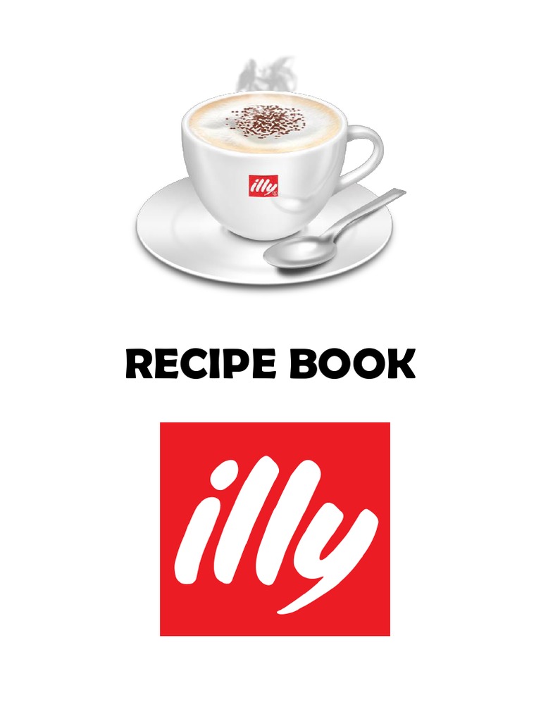 Illy Coffee Recipe Book