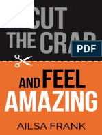Cut the Crap and Feel Amazing - Ailsa Frank (Extract)