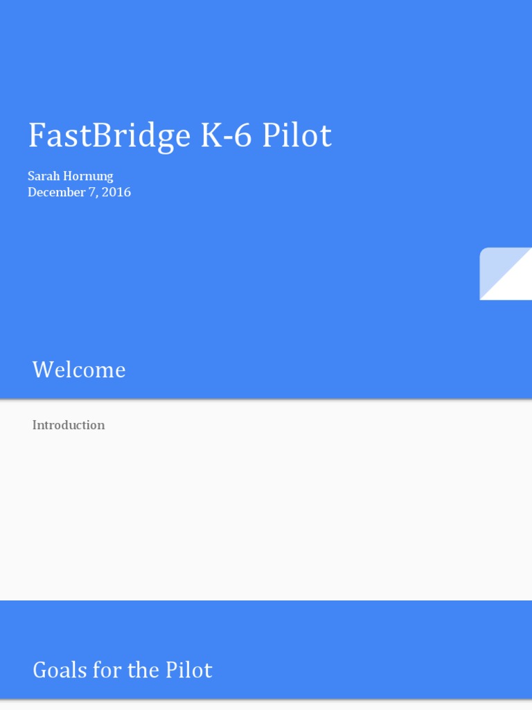 Fastbridge Pilot Presentation | PDF