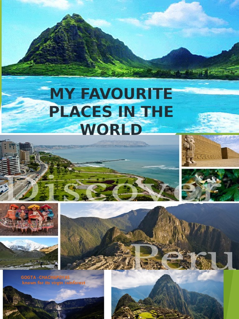 My Favourite Places in The World | PDF | Home & Garden