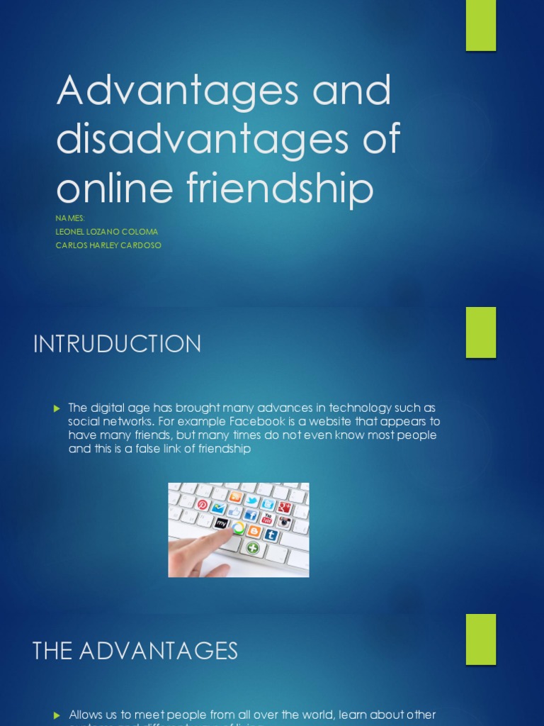 The benefits and dangers of online friendships