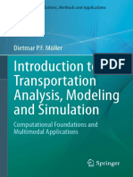(Simulation Foundations, Methods and Applications) Dietmar P.F. Möller (Auth.)-Introduction to Transportation Analysis, Modeling and Simulation_ Computational Foundations and Multimodal Applications-S