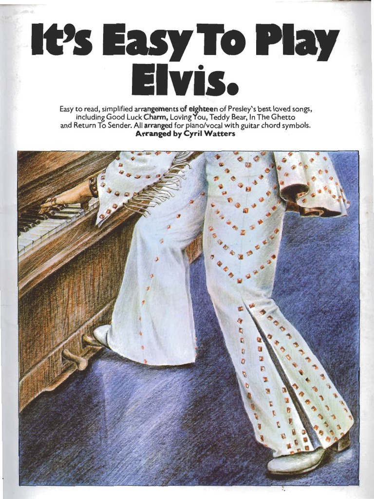 Elvis Presley It S Easy To Play Elvis PDF