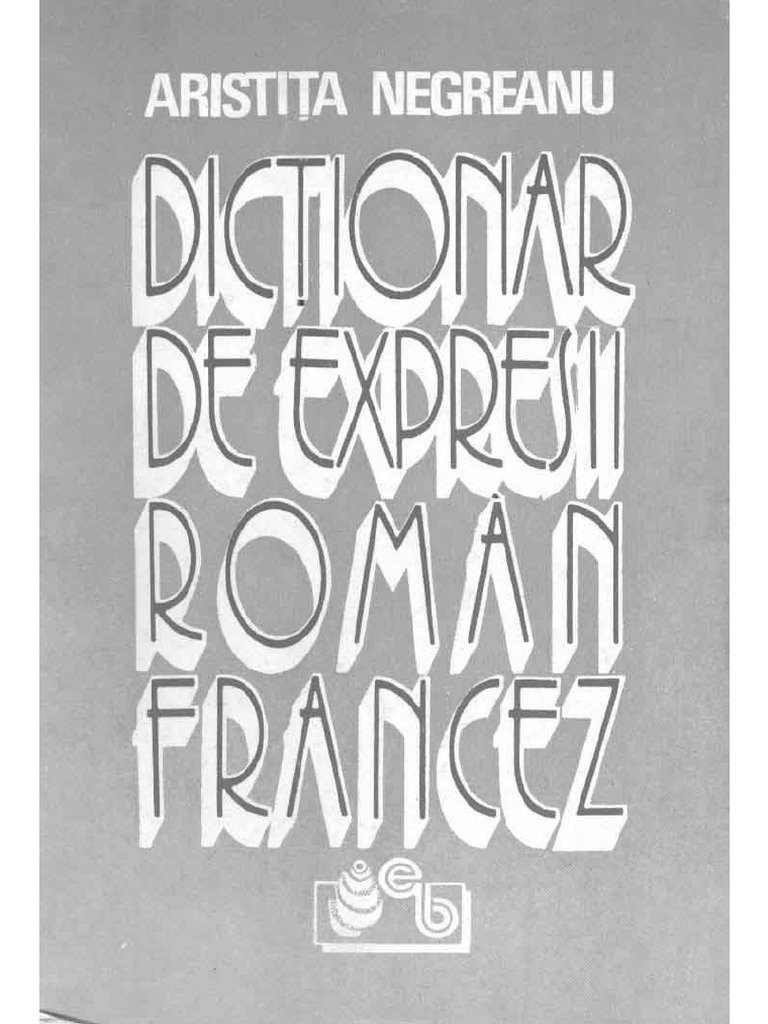 Dictionar de Expresii Roman-Francez PDF PDF